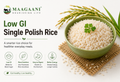 Is Low GI Single Polish Rice Good for Everyday Consumption?